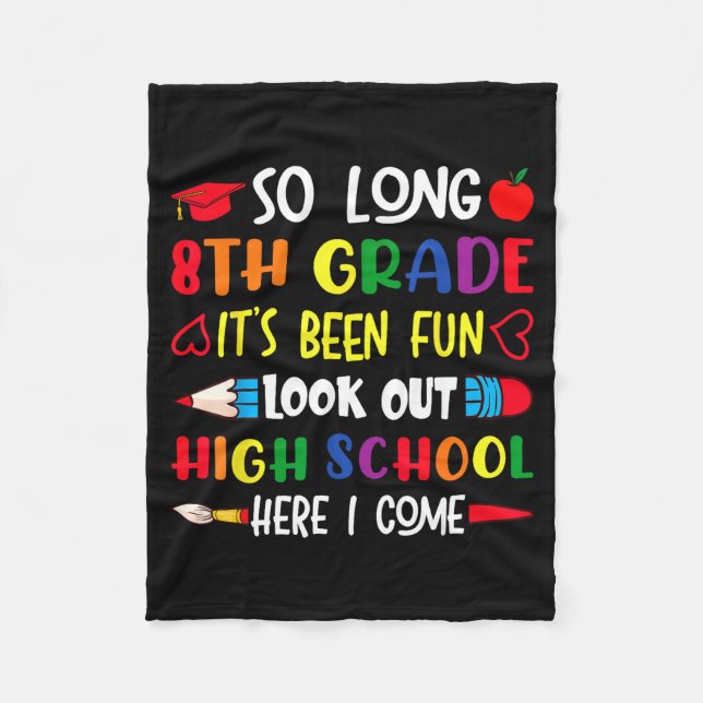 Funny long 8th grade look out high school here com fleece blanket (Front)
