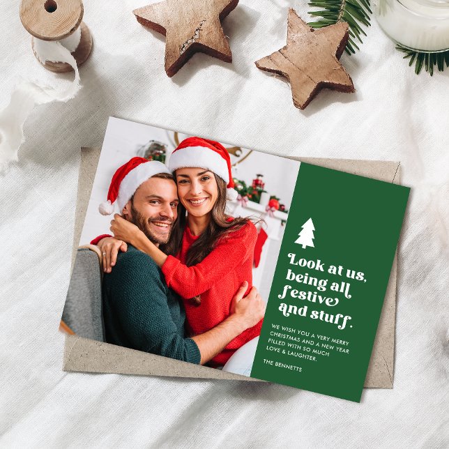 Funny Look at Us Being Festive Christmas Photo Holiday Card (Creator Uploaded)