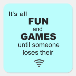Funny Losing WiFi Internet  Square Sticker