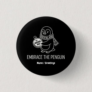 Funny Lost Greenland Penguin Embrace the Wrong Way 3 Cm Round Badge