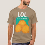 Funny Lots Of Latkes Traditional Jewish Hanukkah  T-Shirt<br><div class="desc">Funny Lots Of Latkes Traditional Jewish Hanukkah  .</div>