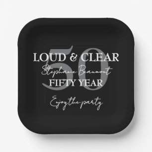 Funny Loud and Clear 50th birthday invitation Paper Plate