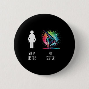 Funny Loud Proud Brother Of Gymnast Gymnastic Girl 6 Cm Round Badge