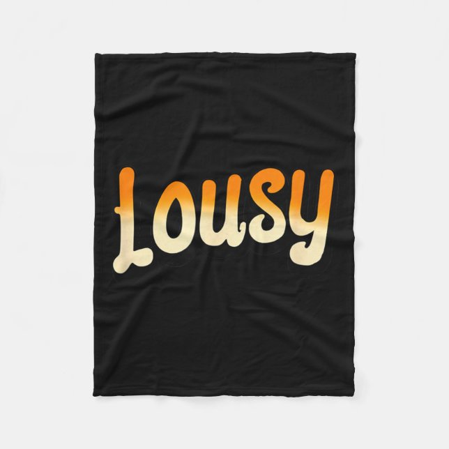 Funny Lousy Fleece Blanket (Front)