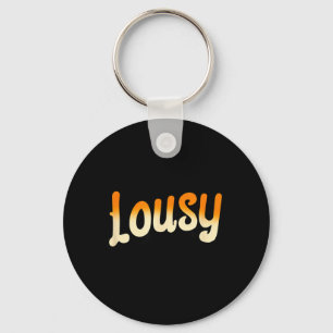 Funny Lousy Logo Key Ring