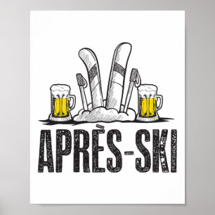 Funny Love Apres Ski Shirt - Great Snow Lovers Gif Poster