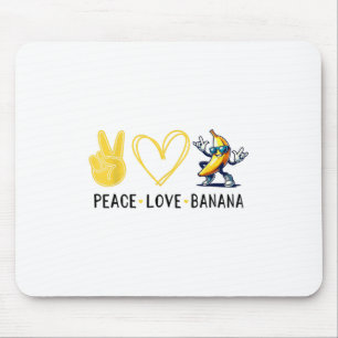 Funny Love Banana Cute Banana Peace Love Banana Wo Mouse Mat