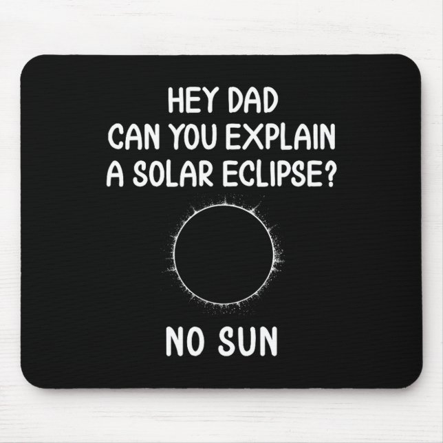 Funny Love Eclipse Solar Sun Totality Astronomy Mouse Mat (Front)