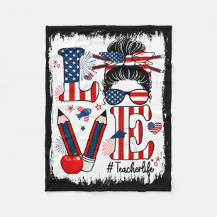 Funny Love Messy Bun Teacher Life Usa Flag 4th Of  Fleece Blanket