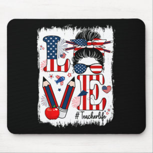 Funny Love Messy Bun Teacher Life Usa Flag 4th Of  Mouse Mat