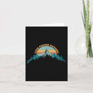 Funny Love Peeing Outside Camping Campfire Camp Ca Card