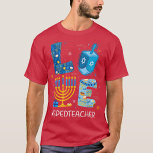 Funny LOVE SPED Teacher Menorah Jewish Hanukkah Pa T-Shirt