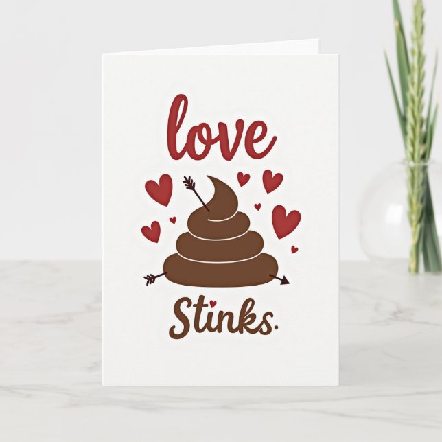 Funny Love Stinks Poop Card (Front)