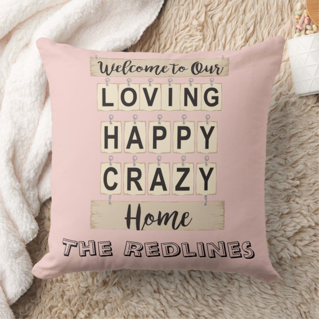 Funny  Loving Happy Crazy Home Pink Cushion (Blanket)