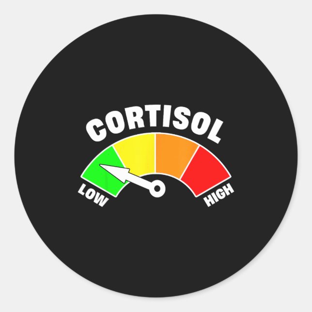 Funny low cortisol levels meme  classic round sticker (Front)