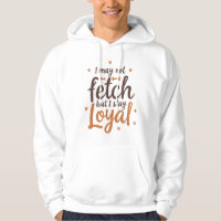 Funny Loyal Dog Quote Saying Cute Canine Art