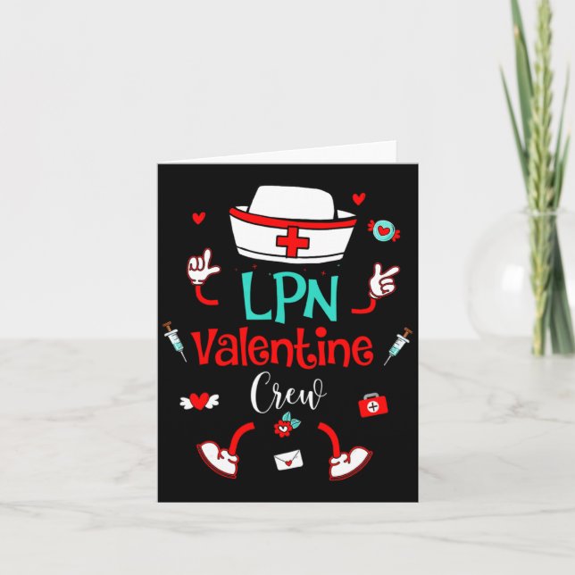 Funny Lpn Valentines Day Nurse Crew Family Group N Card (Front)