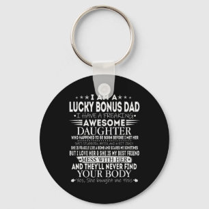 Funny Lucky Bonus Dad Tee From Awesome Daughter Fa Key Ring