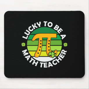Funny Lucky To Be A Math Teacher Saint Patricks Pi Mouse Mat