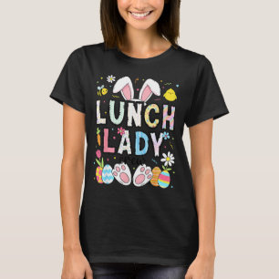 Funny Lunch Lady Bunny Cafeteria Happy Easter Day T-Shirt