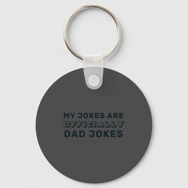 Funny Ly New Dad Daddy Jokes Fathers Day  Key Ring (Front)
