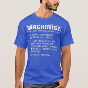 Funny Machinist Definition Premium T-Shirt