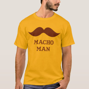 Funny Macho Man Moustache T-Shirt