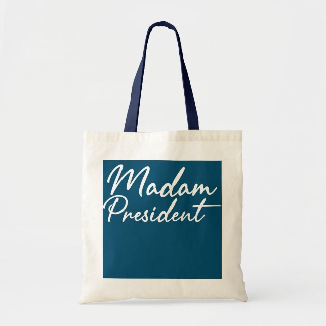 Funny Madam President Mum Wife Boss Feminist  Tote Bag (Front)