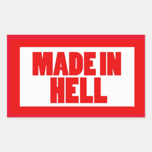 Funny Made in Hell Rectangular Sticker