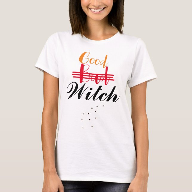 Funny magic happy halloween Good witch  T-Shirt (Front)