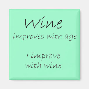 Funny magnets birthday humour wine joke saying