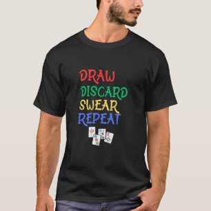 Funny Mahjong Draw Discard Swear Repeat Mahjongg P T-Shirt