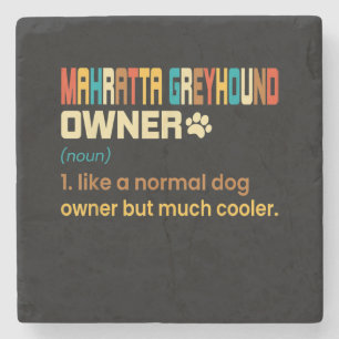 Funny Mahratta Greyhound Vintage Retro Dog Mum Dad Stone Coaster
