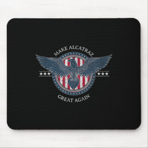 Funny Make Alcatraz Great Again Trump Usa 2 Mouse Mat