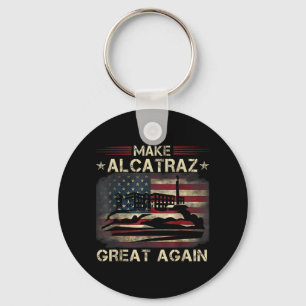 Funny Make Alcatraz Great Again Trump Usa 3 Key Ring