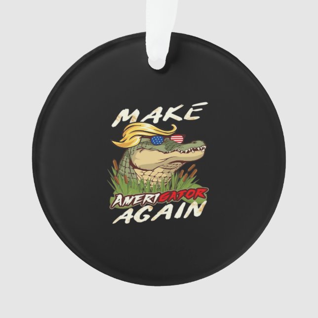 Funny Make Amerigator Again Donald Parody American Ornament (Front)