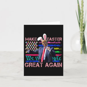 Funny Make Easter Great Again Trump Dancing Easter Card