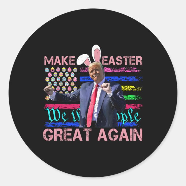 Funny Make Easter Great Again Trump Dancing Easter Classic Round Sticker (Front)