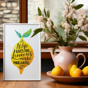 Funny Make Margaritas Watercolor Drink Quote Art Poster