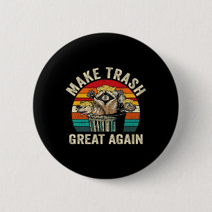Funny Make Trash Great Again Trump Garbage Racoon 6 Cm Round Badge