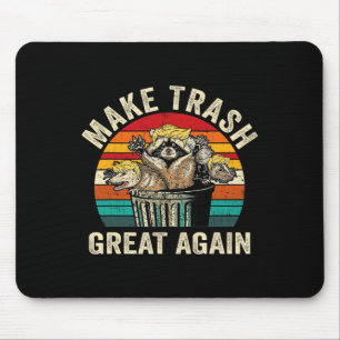 Funny Make Trash Great Again Trump Garbage Racoon Mouse Mat