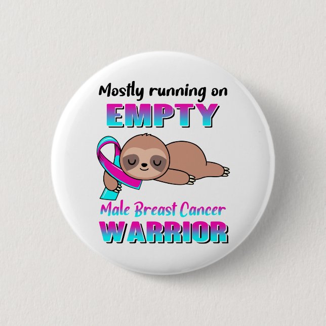 Funny Male Breast Cancer Awareness Gifts 6 Cm Round Badge (Front)