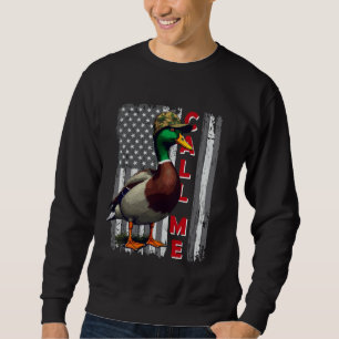Funny Mallard Duck Hunter Duck Hunting Humour Call Sweatshirt