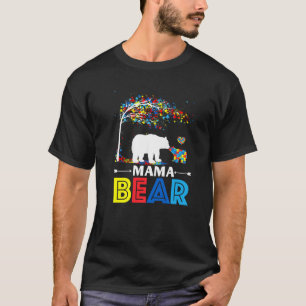 Funny Mama Bear Support Autistic Autism Mum Autism T-Shirt
