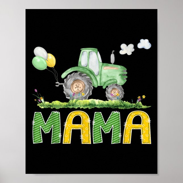 Funny Mama Birthday Boy Tractor Farm Truck Matchin Poster (Front)