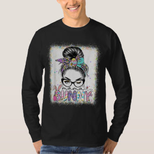 Funny Mama Bunny Messy Bun Easter Day Family Appar T-Shirt