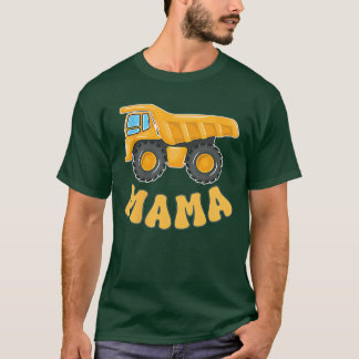 Funny Mama Construction Ecavator Matching Family P T-Shirt