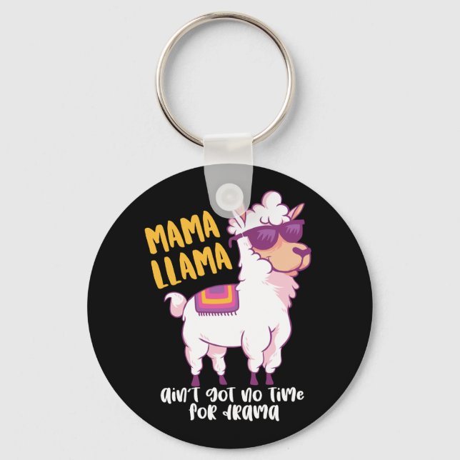 Funny Mama Llama No Time For Drama Mother's Day Key Ring (Front)