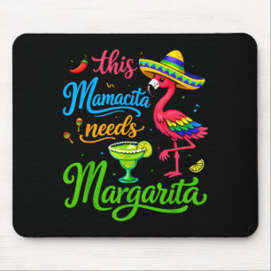 Funny Mama Needs a Margarita for Women Mum Cinco Mouse Mat