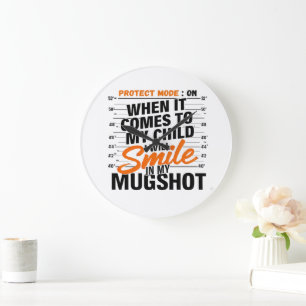 Funny Mama Protect Mode Sarcastic Mum Quote Shirt Large Clock
